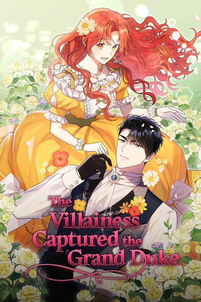 The Villainess Captured the Grand Duke [Official]