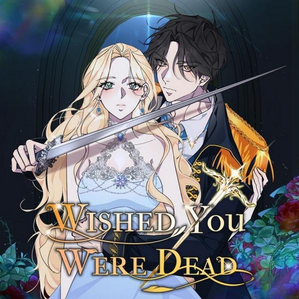Wished You Were Dead