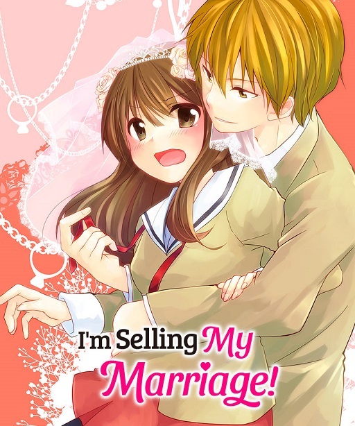 I'm Selling My Marriage!