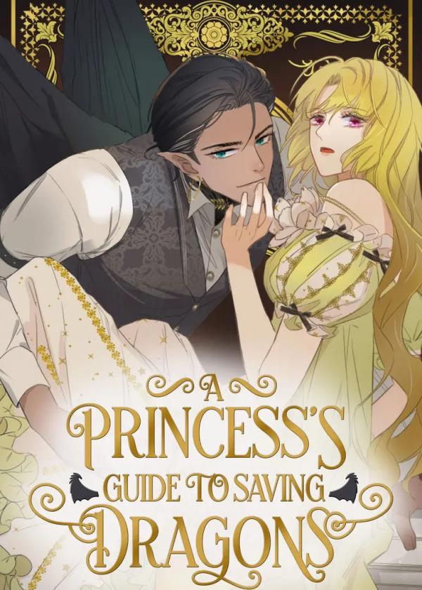 A Princess's Guide to Saving Dragons