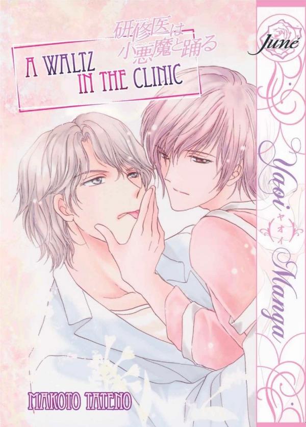 A Waltz in the Clinic (A Murmur of the Heart - Official Book2)