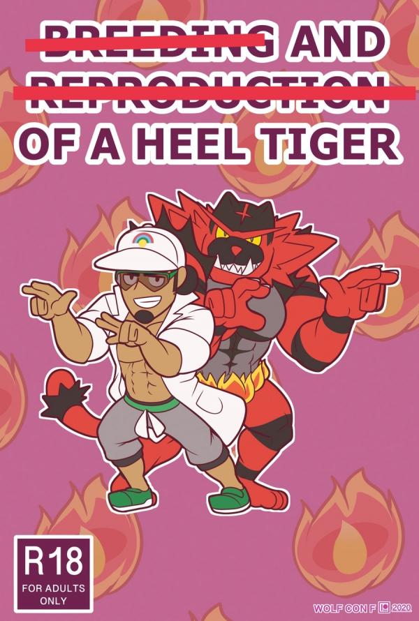 The in heat of a heel tiger
