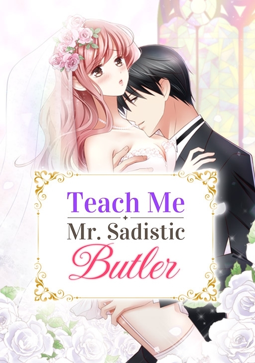 Teach Me, Mr. Sadistic Butler (Official)